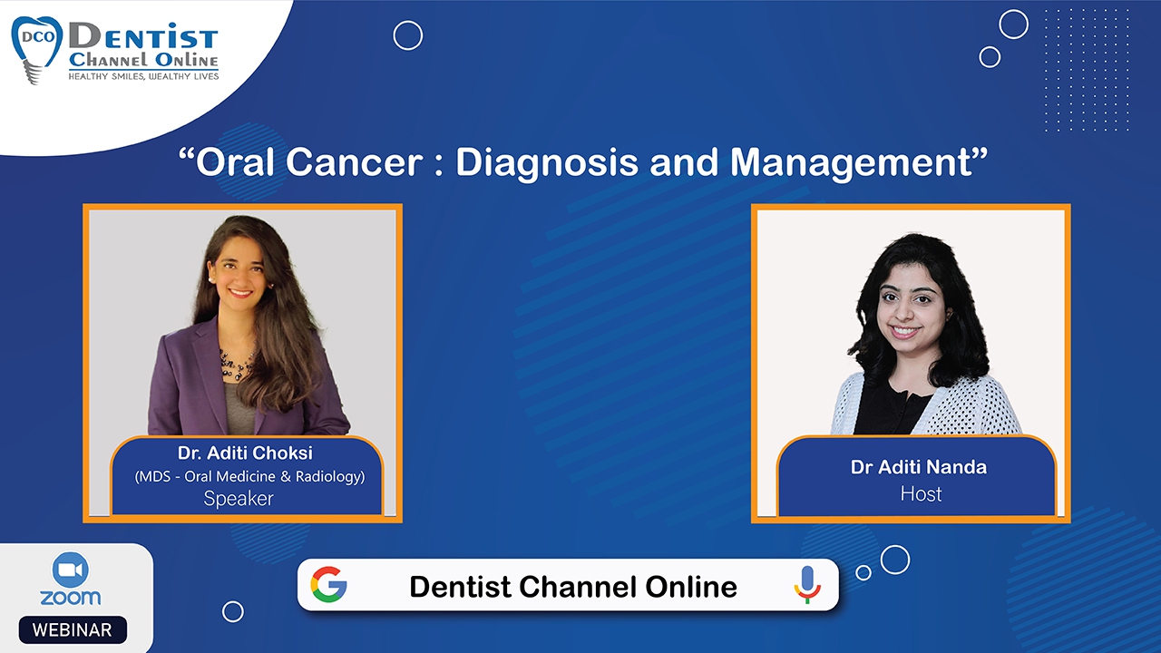 Oral Cancer Diagnosis and Management Recorded Webinar